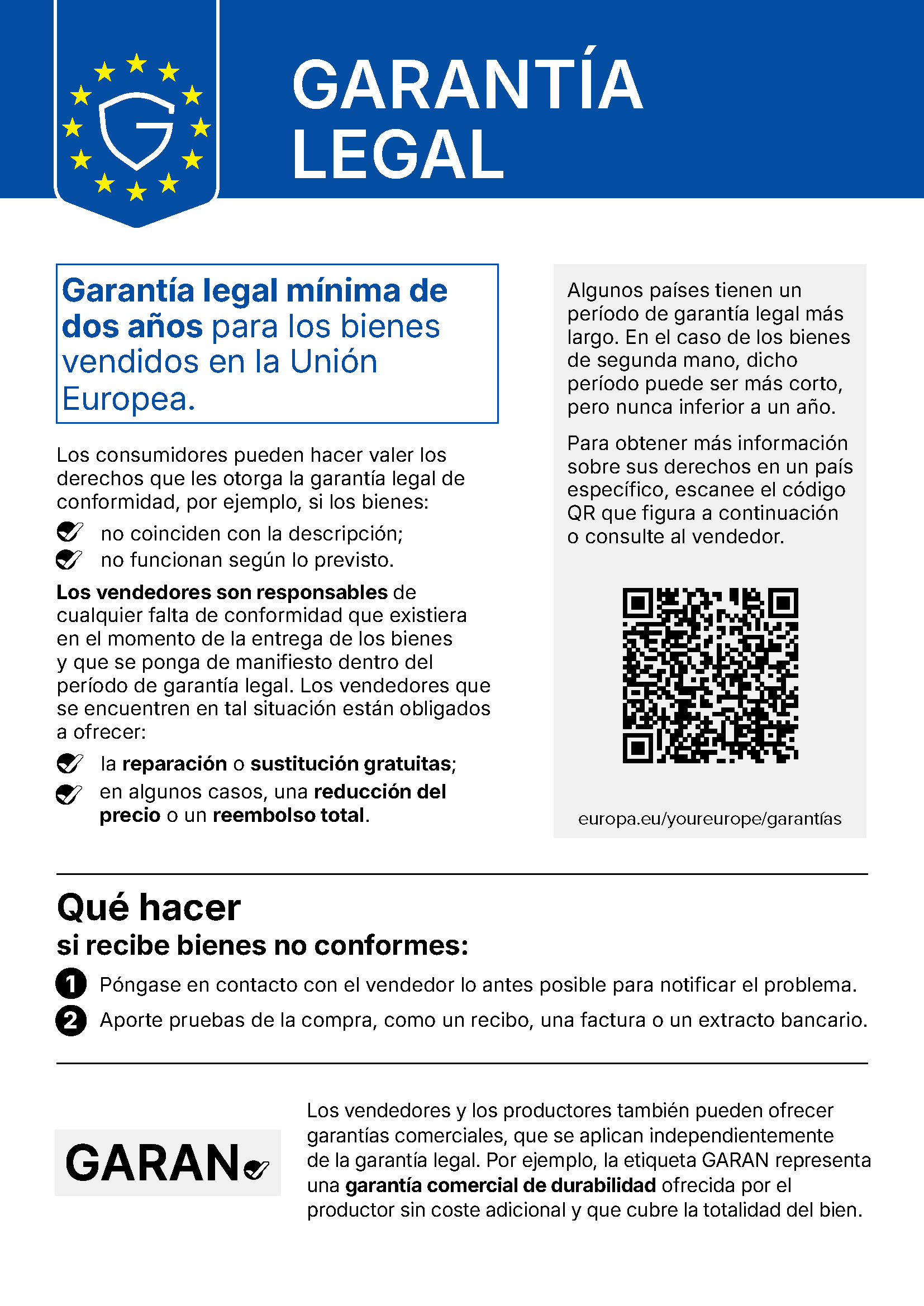 Sus derechos de garantía legal: Garantía legal mínima de dos años para los productos vendidos en la Unión Europea.
